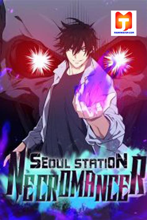 Read manhwa <strong>Seoul Station</strong>’s <strong>Necromancer</strong> / 서울역 네크로맨서 You have entered the dungeon at Gwachun <strong>Station</strong>’s 1st Exit. . Seoul station necromancer ch 1